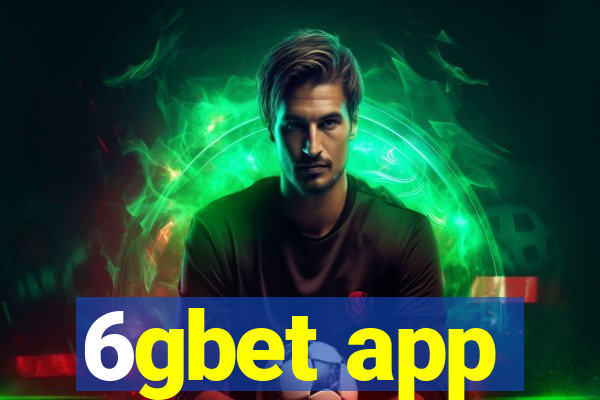 6gbet app